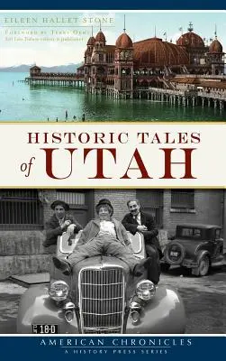 Racconti storici dello Utah - Historic Tales of Utah