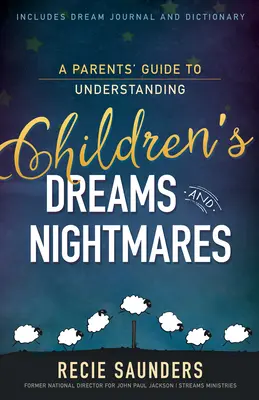 Guida per i genitori alla comprensione dei sogni e degli incubi dei bambini - A Parents' Guide to Understanding Children's Dreams and Nightmares