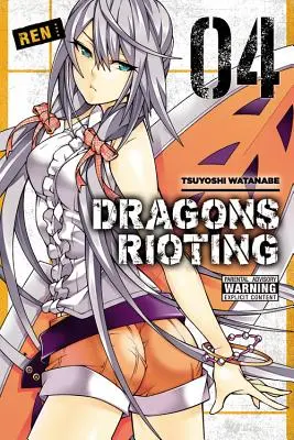 Dragons Rioting, volume 4 - Dragons Rioting, Volume 4
