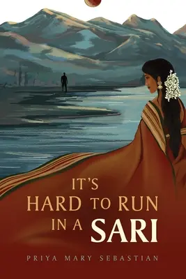 È difficile correre con un sari - It's Hard To Run In A Sari