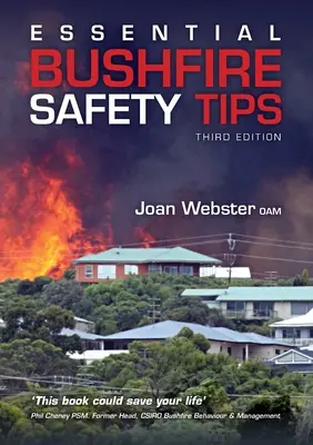 Guida essenziale alla sicurezza contro gli incendi boschivi - Essential Bushfire Safety Guide