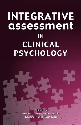La valutazione integrativa in psicologia clinica - Integrative Assessment in Clinical Psychology