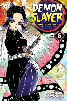 Uccisore di demoni: Kimetsu No Yaiba, Vol. 6, 6 - Demon Slayer: Kimetsu No Yaiba, Vol. 6, 6