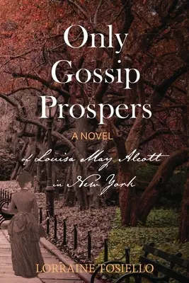 Solo il pettegolezzo prospera - Only Gossip Prospers
