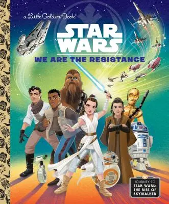 Noi siamo la Resistenza (Guerre stellari) - We Are the Resistance (Star Wars)