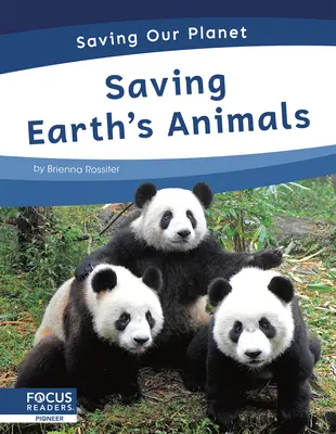 Salvare gli animali della Terra - Saving Earth's Animals
