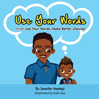 Usa le tue parole - Use Your Words