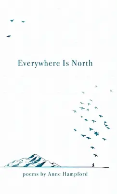 Ovunque è Nord - Everywhere Is North