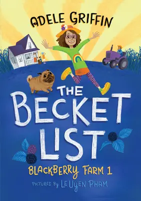 La lista di Becket: La storia della fattoria delle more - The Becket List: A Blackberry Farm Story