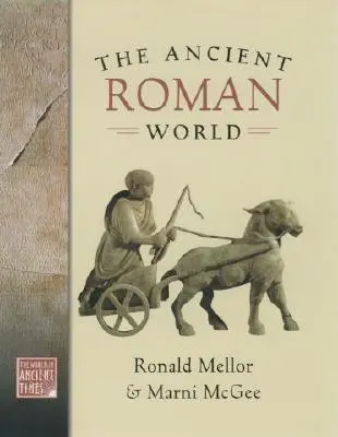Il mondo romano antico - The Ancient Roman World
