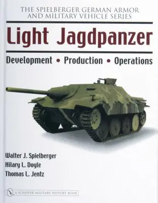 Jagdpanzer leggeri: sviluppo - produzione - operazioni - Light Jagdpanzer: Development - Production - Operations