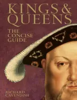 Re e regine - La guida concisa - Kings & Queens - The Concise Guide