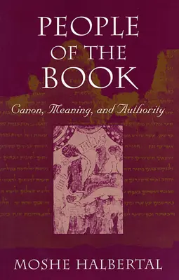 Gente del libro: Canone, significato e autorità - People of the Book: Canon, Meaning, and Authority