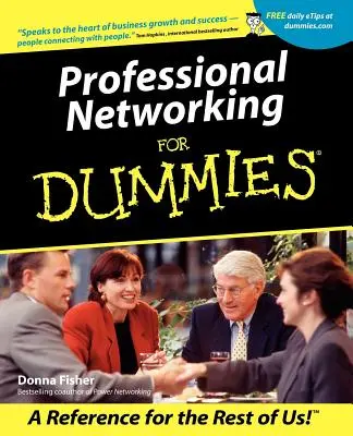 Networking professionale for Dummies - Professional Networking for Dummies