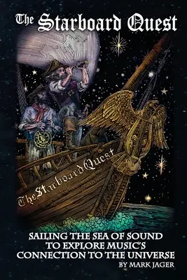 Starboard Quest: Navigare nel mare del suono per esplorare la connessione della musica con l'universo - Starboard Quest: Sailing the Sea of Sound to Explore Music's Connection to the Universe