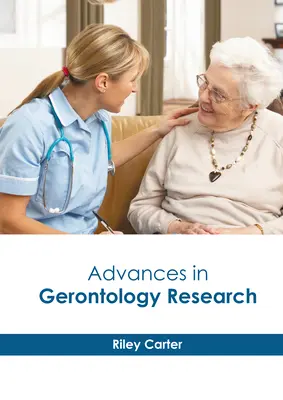 I progressi della ricerca gerontologica - Advances in Gerontology Research
