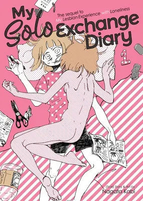 Il mio diario di scambio in solitaria Vol. 1 - My Solo Exchange Diary Vol. 1