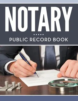 Libro dei registri notarili - Notary Public Record Book