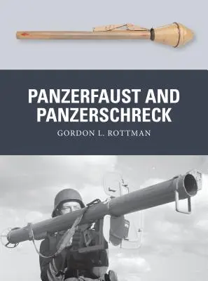 Panzerfaust e Panzerschreck - Panzerfaust and Panzerschreck