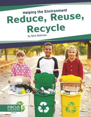 Ridurre, riutilizzare, riciclare - Reduce, Reuse, Recycle