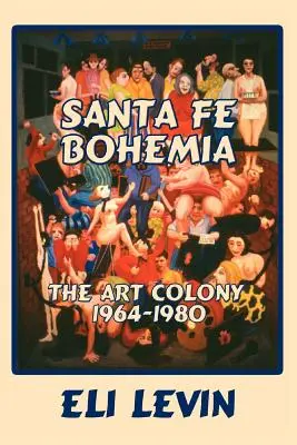 Santa Fe Bohemia (Sampul Lembut) - Santa Fe Bohemia (Softcover)