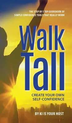 Camminare a testa alta - Walk Tall