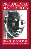 Africa nera precoloniale - Precolonial Black Africa