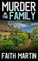 Omicidio in famiglia - Un avvincente giallo pieno di colpi di scena - Murder In The Family - A Gripping Crime Mystery Full Of Twists