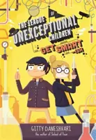 La Lega dei bambini ineccepibili: Fatti furbo - Libro 2 - League of Unexceptional Children: Get Smart-ish - Book 2