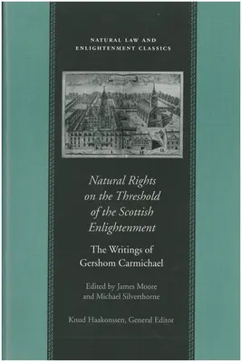 I diritti naturali alle soglie dell'Illuminismo scozzese - Natural Rights on the Threshold of the Scottish Enlightenment