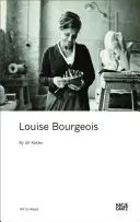 Louise Bourgeois: Serie Arte da leggere - Louise Bourgeois: Art to Read Series