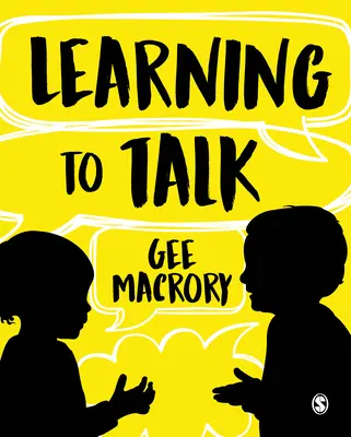 Imparare a parlare: I molteplici contesti dello sviluppo linguistico dei bambini - Learning to Talk: The Many Contexts of Children's Language Development