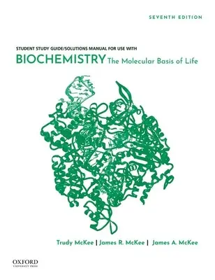 Biochimica: Le basi molecolari della vita - Biochemistry: The Molecular Basis of Life