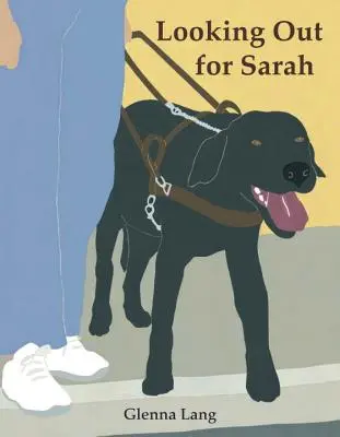 Guardando fuori per Sarah - Looking Out for Sarah