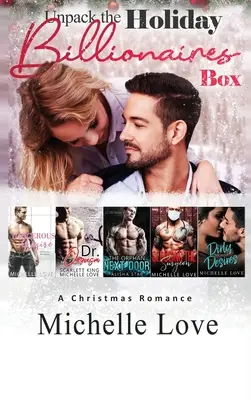 Unpack The Holiday Billionaires Box: Un romanzo di Natale - Unpack The Holiday Billionaires Box: A Christmas Romance