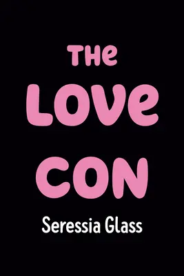 La truffa dell'amore - The Love Con