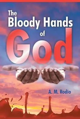 Le mani insanguinate di Dio - The Bloody Hands of God