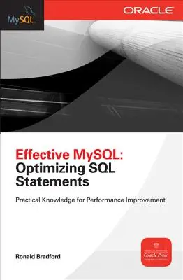 MySQL efficace Ottimizzare le dichiarazioni SQL - Effective MySQL Optimizing SQL Statements