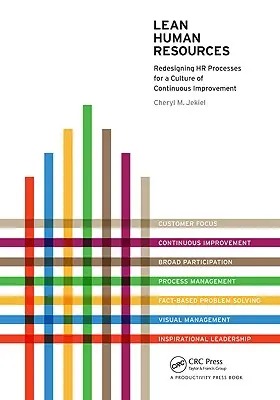 Lean Human Resources: Riprogettare i processi HR per una cultura del miglioramento continuo - Lean Human Resources: Redesigning HR Processes for a Culture of Continuous Improvement