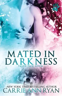 Accoppiati nelle tenebre - Mated in Darkness