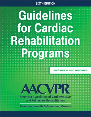 Linee guida per i programmi di riabilitazione cardiaca - Guidelines for Cardiac Rehabilitation Programs