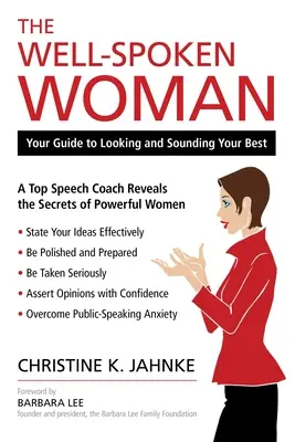 La donna che parla bene: La guida per apparire e sembrare al meglio - The Well-Spoken Woman: Your Guide to Looking and Sounding Your Best