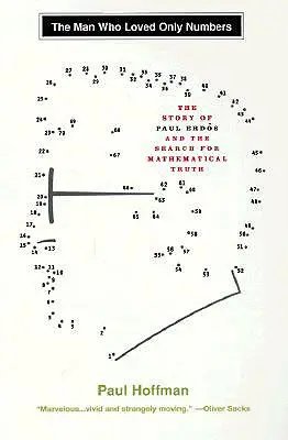 L'uomo che amava solo i numeri: La storia di Paul Erdos e la ricerca della verità matematica - The Man Who Loved Only Numbers: The Story of Paul Erdos and the Search for Mathematical Truth