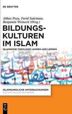 Le scuole di formazione nell'Islam - Bildungskulturen im Islam