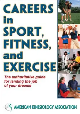 Carriere nello sport, nel fitness e nell'esercizio fisico - Careers in Sport, Fitness, and Exercise