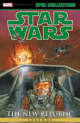 Star Wars Legends Epic Collection: La Nuova Repubblica, Volume 2 - Star Wars Legends Epic Collection: The New Republic, Volume 2