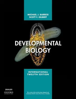 Biologia dello sviluppo (Barresi Michael J.F. (Professore di Scienze Biologiche Professore di Scienze Biologiche Smith College)) - Developmental Biology (Barresi Michael J.F. (Professor of Biological Sciences Professor of Biological Sciences Smith College))