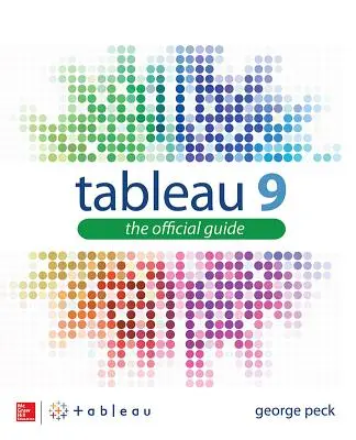 Tableau 9: La guida ufficiale - Tableau 9: The Official Guide