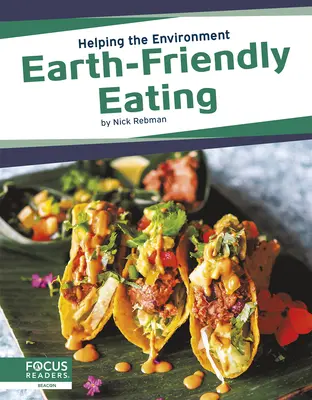 Mangiare rispettoso della Terra - Earth-Friendly Eating
