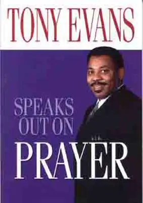 Tony Evans parla della preghiera - Tony Evans Speaks Out on Prayer